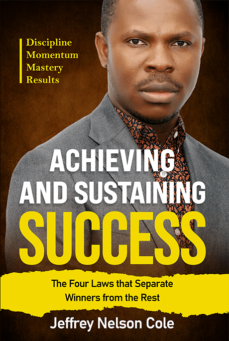 Achieving and Sustaining Success